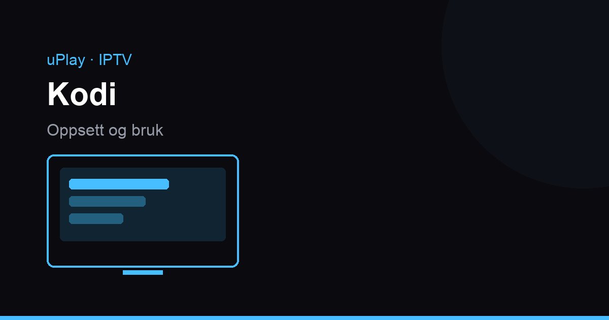 IPTV Kodissa: PVR IPTV Simple Client, ohjelmaopas ja vianetsintä